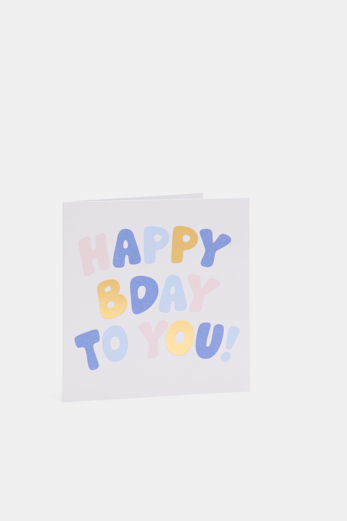 Happy Birthday To You Card
